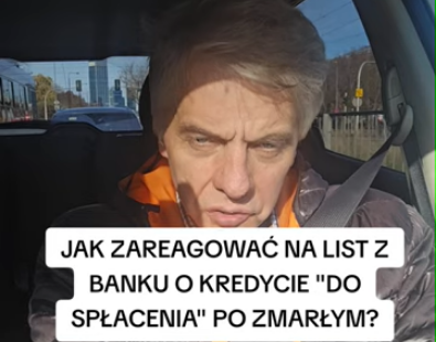 Spadkobierca reaguje na list z banku
